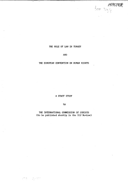 THE RULE of LAW in TURKEY and the EUROPEAN CONVENTION on HUMAN RIGHTS a STAFF STUDY by the INTERNATIONAL COMMISSION of JURISTS (