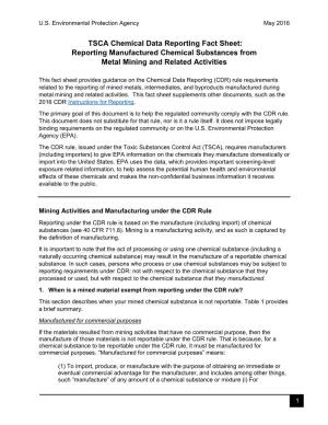 TSCA Chemical Data Reporting Fact Sheet: Reporting Manufactured Chemical Substances from Metal Mining and Related Activities
