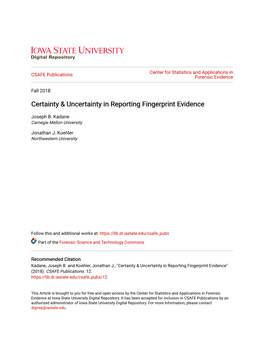 Certainty & Uncertainty in Reporting Fingerprint Evidence