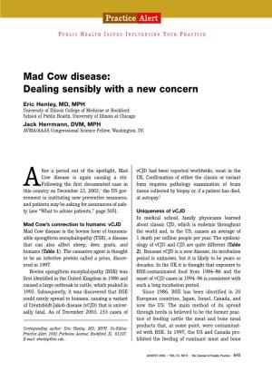 Mad Cow Disease: Dealing Sensibly with a New Concern