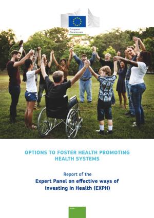 Options to Foster Health Promoting Health Systems