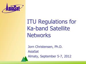 ITU Regulations for Ka-Band Satellite Networks