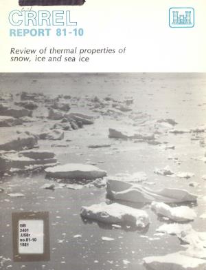 Review of Thermal Properties of Snow, Ice, and Sea