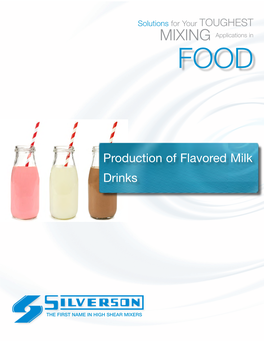 Production of Flavored Milk Drinks