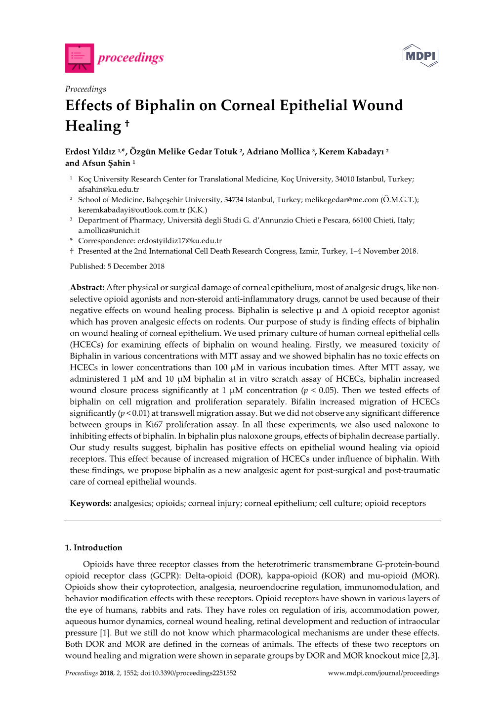 Effects of Biphalin on Corneal Epithelial Wound Healing †