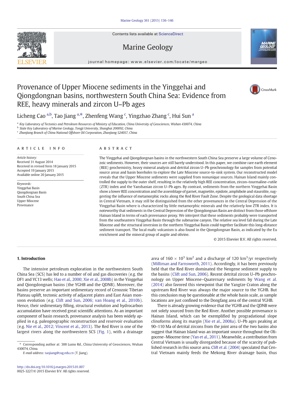 Provenance of Upper Miocene Sediments in the Yinggehai and Qiongdongnan Basins, Northwestern South China Sea: Evidence from REE, Heavy Minerals and Zircon U–Pb Ages