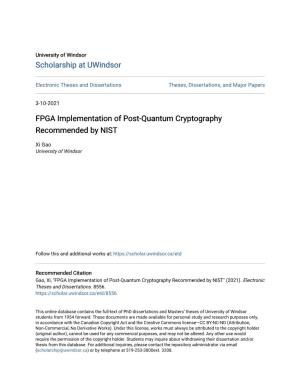 FPGA Implementation of Post-Quantum Cryptography Recommended by NIST