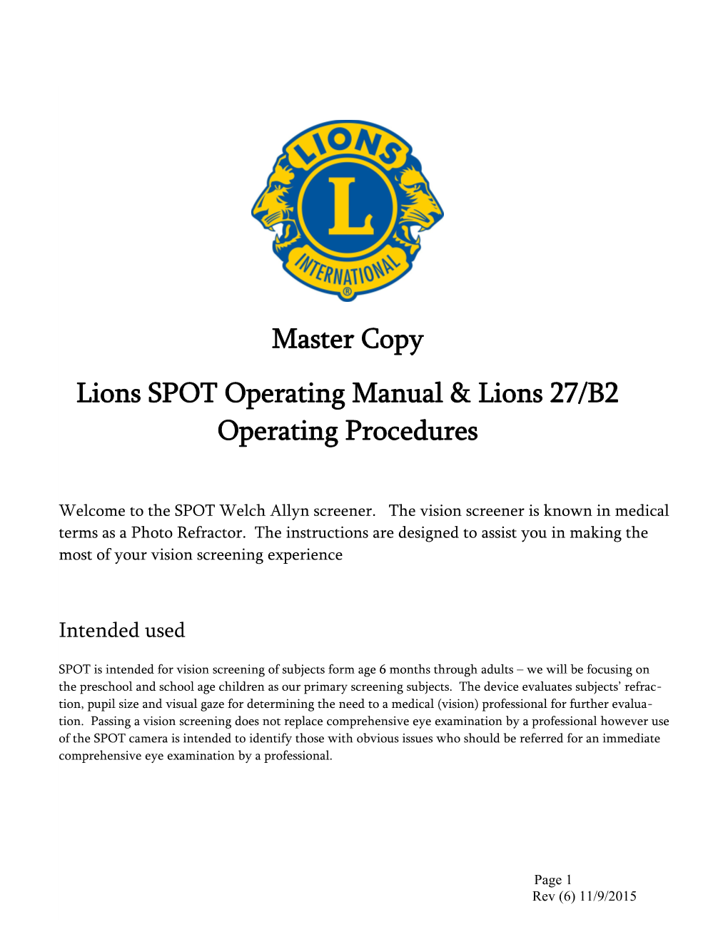 Lions Spot Operating Manual