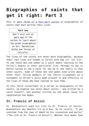 Biographies of Saints That Get It Right: Part 3