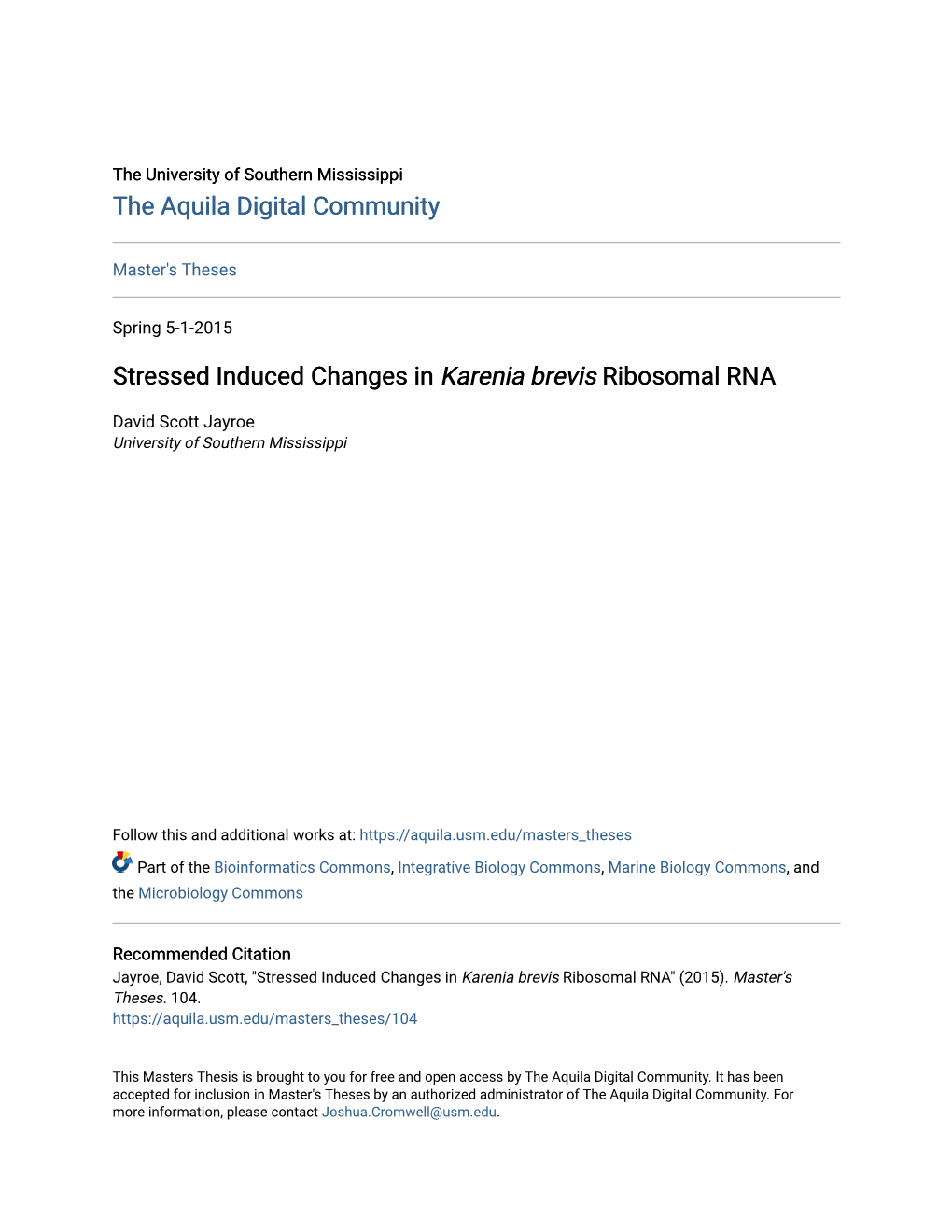 Stressed Induced Changes in <I>Karenia Brevis</I> Ribosomal