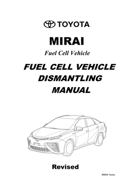 Fuel Cell Vehicle Dismantling Manual