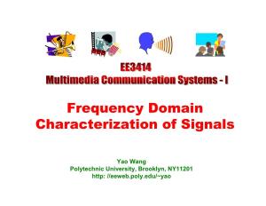 Frequency Domain Characterization of Signals