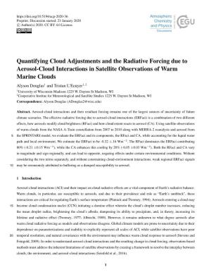 Quantifying Cloud Adjustments and the Radiative Forcing Due To