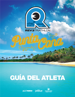Guía Del Atleta Punta Cana 30 De Septiembre - 1 De Octubre | Punta Cana, Dominican Republic