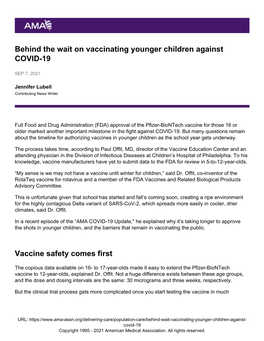 Behind the Wait on Vaccinating Younger Children Against COVID-19
