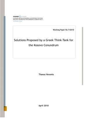 Solutions Proposed by a Greek Think-Tank for the Kosovo Conundrum