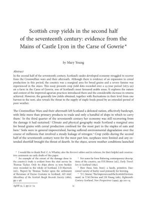 Scottish Crop Yields in the Second Half of the Seventeenth Century: Evidence from the Mains of Castle Lyon in the Carse of Gowrie*