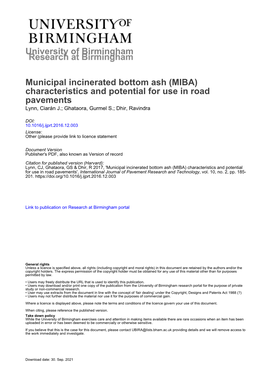 Municipal Incinerated Bottom Ash (MIBA) Characteristics and Potential for Use in Road Pavements Lynn, Ciarán J.; Ghataora, Gurmel S.; Dhir, Ravindra