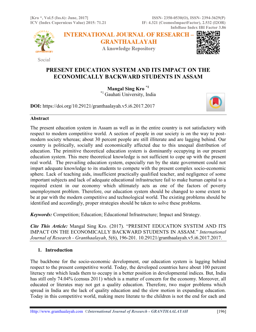 Present Education System and Its Impact on the Economically Backward Students in Assam