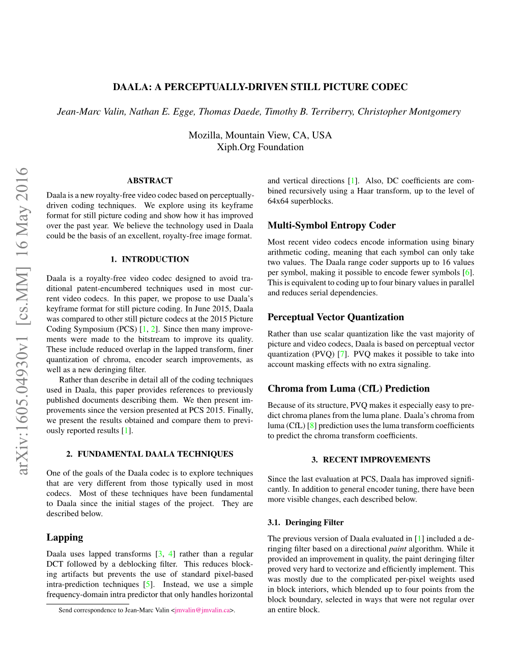 Daala: a Perceptually-Driven Still Picture Codec