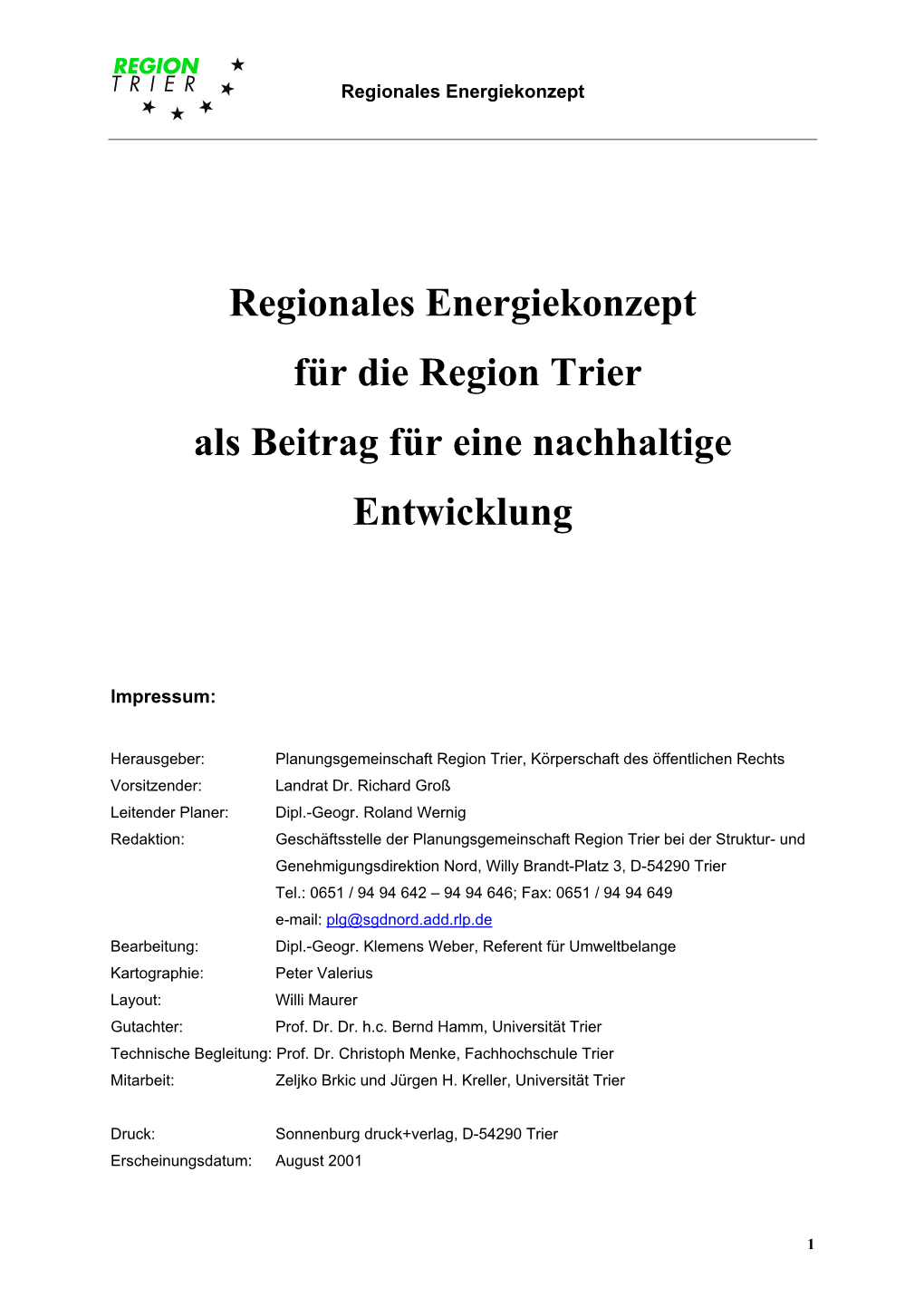 Regionales Energiekonzept Für Die Region Trier Als Beitrag Für Eine Nachhaltige Entwicklung
