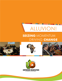 Alluvion! Seizing Momentum Driving Change