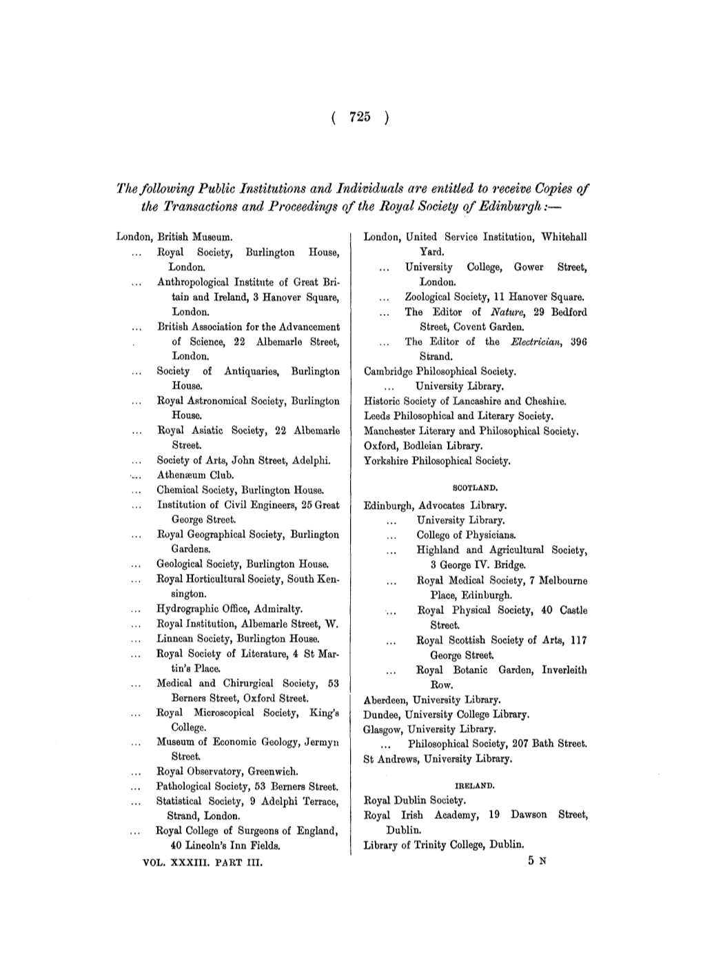 The Following Public Institutions and Individuals Are Entitled to Receive Copies of the Transactions and Proceedings of the Royal Society of Edinburgh:—