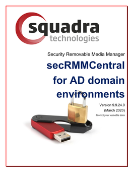Secrmmcentral Administrator Guide