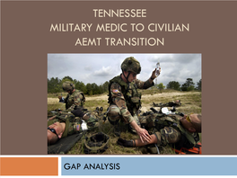 Tennessee Military Medic to Civilian Aemt Transition