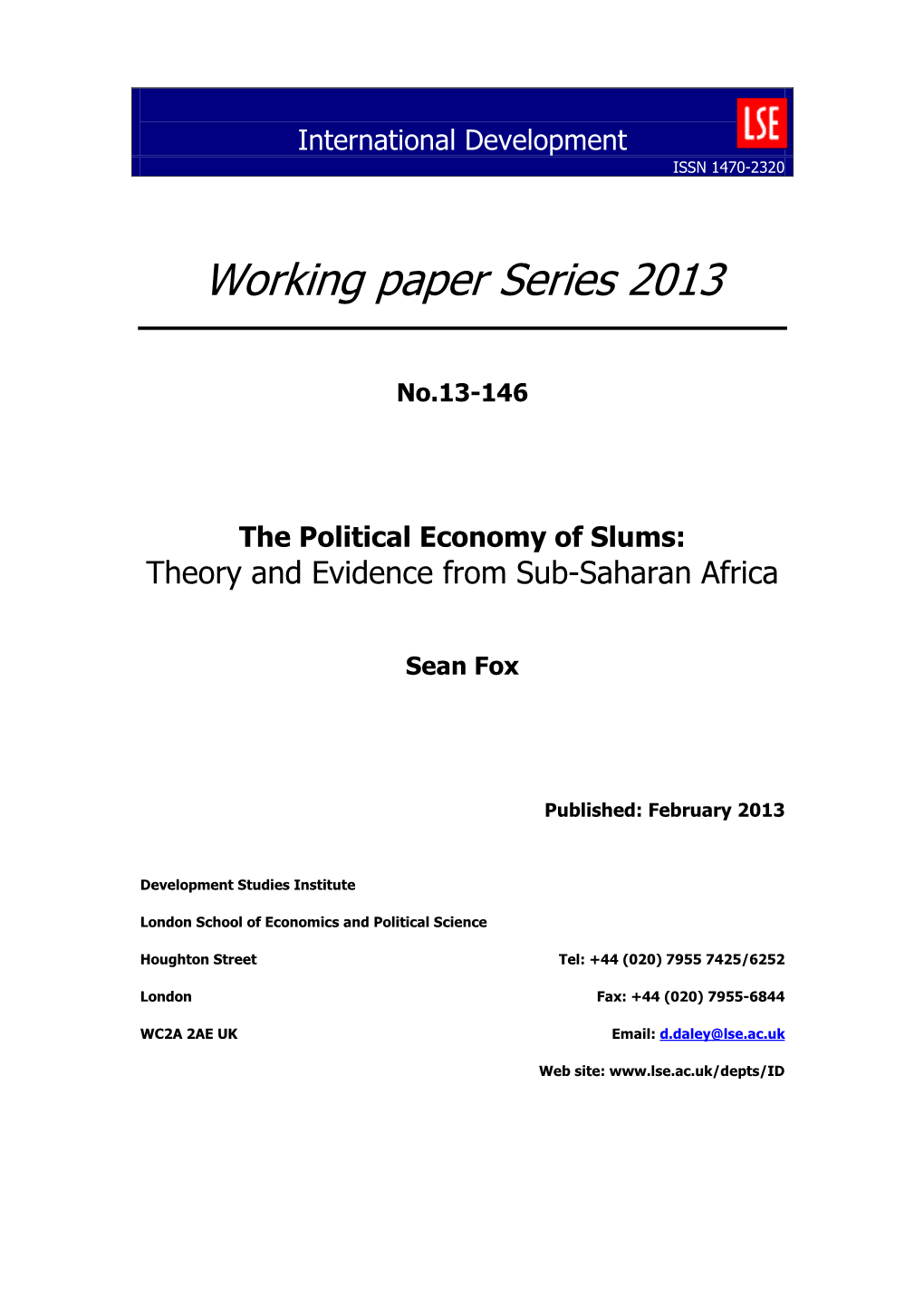 The Political Economy of Slums: Theory and Evidence from Sub-Saharan Africa