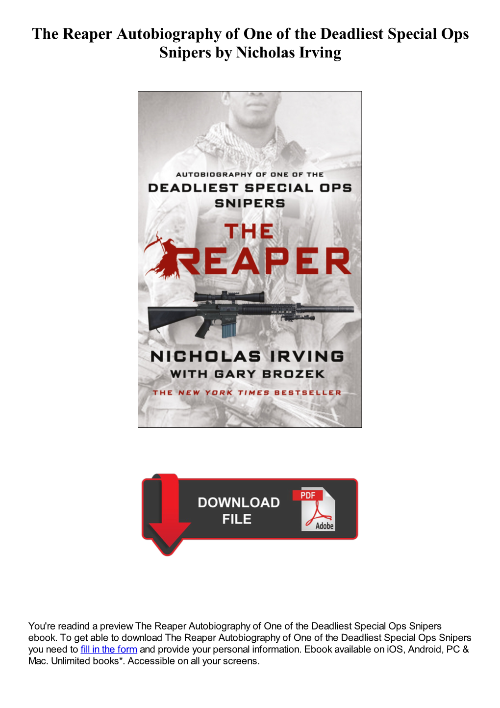 The Reaper Autobiography of One of the Deadliest Special Ops Snipers by Nicholas Irving