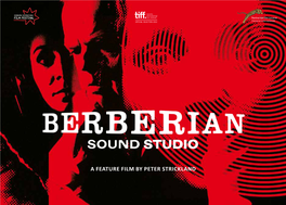 A Feature Film by Peter Strickland a Feature Film by Peter Strickland