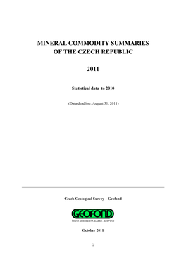 Mineral Commodity Summaries of the Czech Republic, 2011 Edition, Data