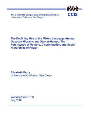 The Declining Use of the Mixtec Language Among Oaxacan Migrants and Stay-At-Homes: the Persistence of Memory, Discrimination, and Social Hierarchies of Power