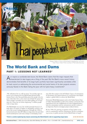 The World Bank and Dams Part 1: Lessons Not Learned*