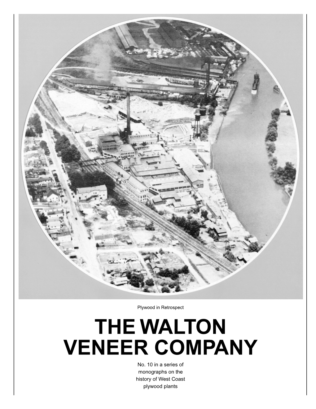 THE WALTON VENEER COMPANY No