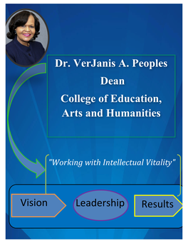 Dr. Verjanis A. Peoples Dean College of Education, Arts and Humanities