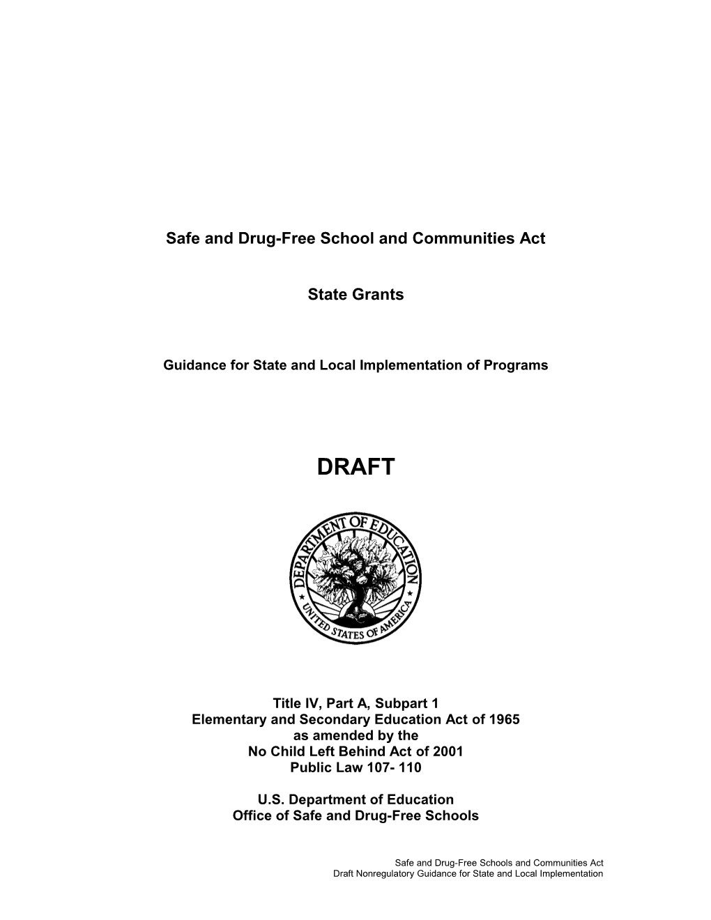 Safe and Drug-Free School and Communities Act