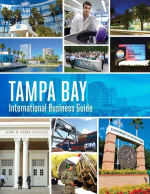 International Business Guide WELCOME to TAMPA BAY