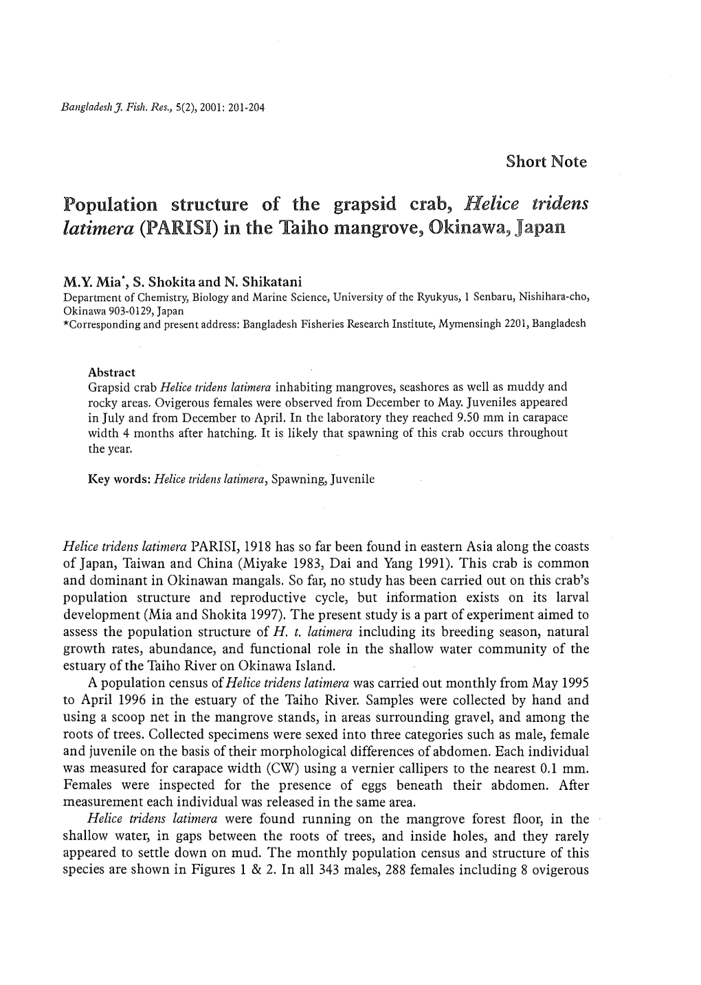 Population Structure of the Grapsid Crab, Helice Tridens Latimera (PARISI) in the Taiho Mangrove, Okinawa, Japan