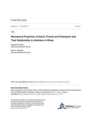 Mechanical Properties of Starch, Protein and Endosperm and Their Relationship to Hardness in Wheat