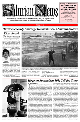 SILURIAN NEWS MAY 2013 Hurricane Sandy Coverage Dominates 2013 Silurian Awards Continued from Page 1 Well As of the Aftermath of the Storm