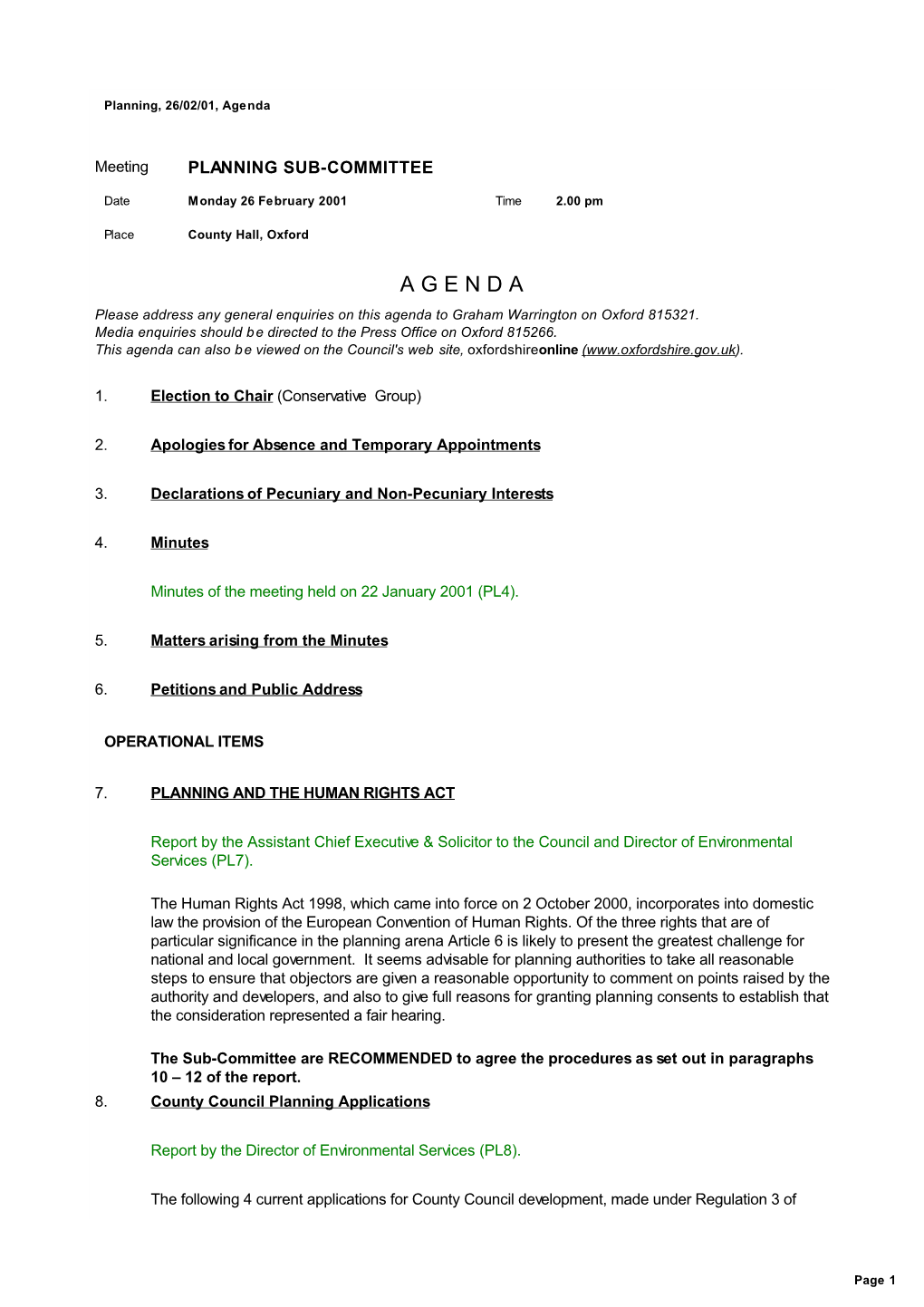 A G E N D a Please Address Any General Enquiries on This Agenda to Graham Warrington on Oxford 815321