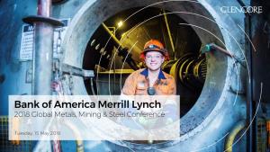 Bank of America Merrill Lynch 2018 Global Metals, Mining & Steel Conference
