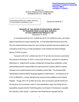 POSTAL REGULATORY COMMISSION WASHINGTON, D.C. 20268–0001 Docket No. MC2015–7 REQUEST of the UNITED STATES POSTAL SERVICE TO