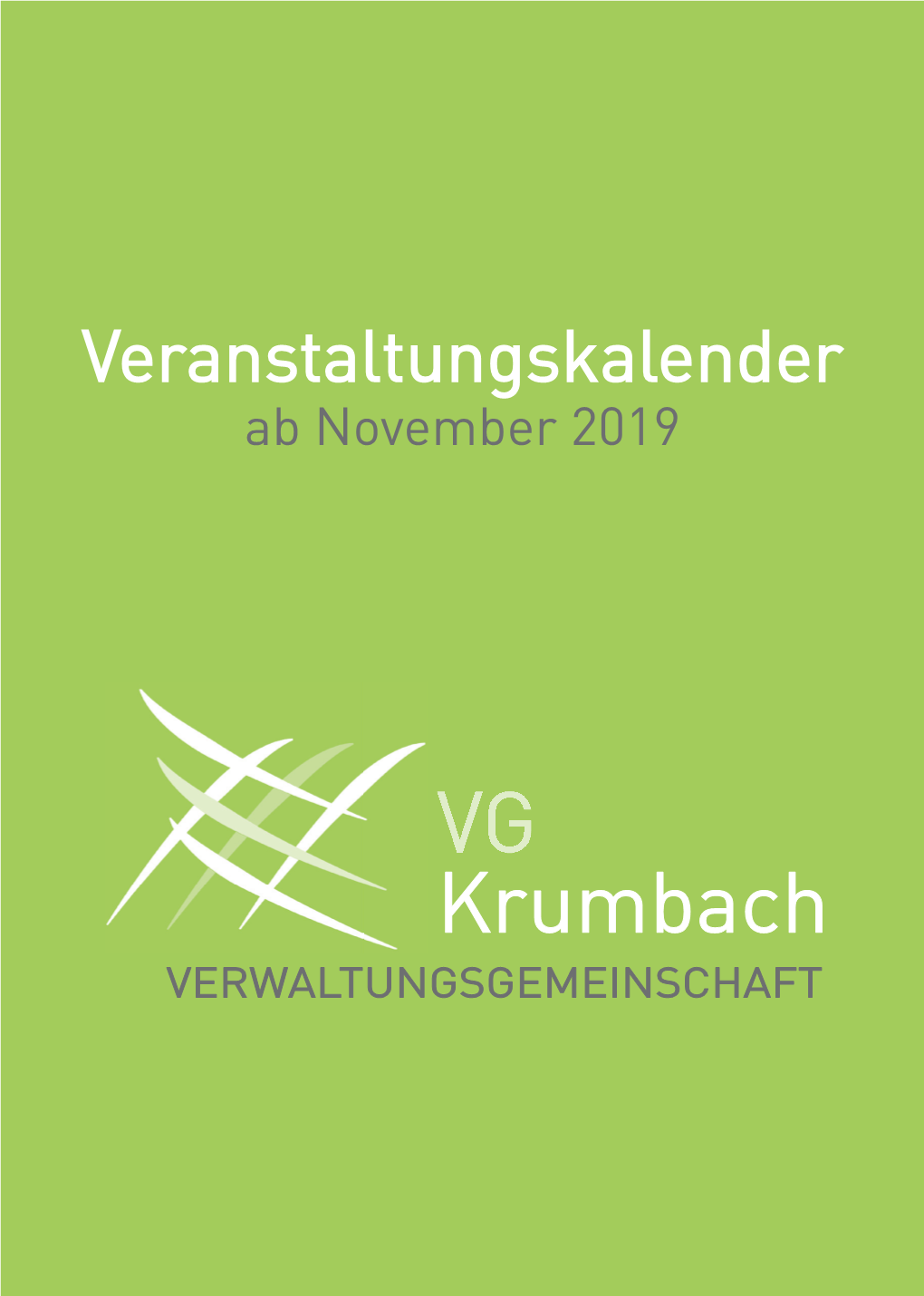 VG Krumbach VERWALTUNGSGEMEINSCHAFT Veranstaltungskalender Ab November 2019