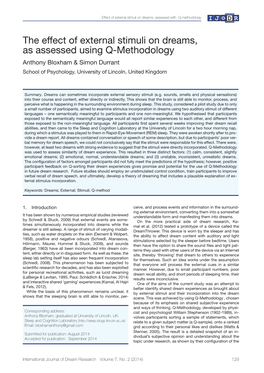 The Effect of External Stimuli on Dreams, As Assessed Using Q-Methodology Anthony Bloxham & Simon Durrant School of Psychology, University of Lincoln, United Kingdom