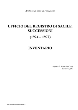 Ufficio Del Registro Di Sacile. Successioni. Inventario