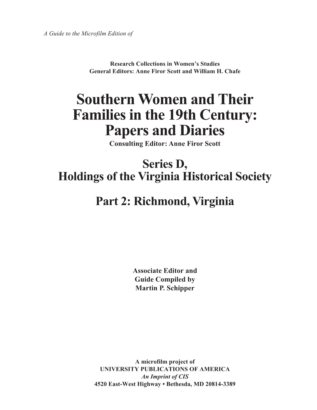 Southern Women and Their Families in the 19Th Century: Papers and Diaries