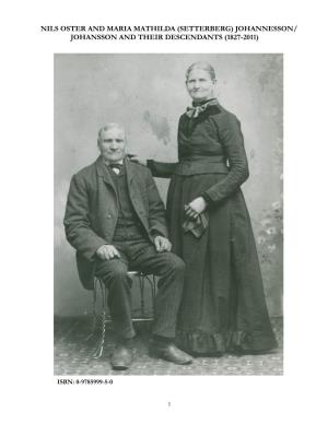 Nils Oster and Maria Mathilda (Setterberg) Johannesson/ Johansson and Their Descendants (1827-2011)